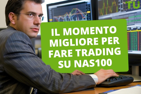Qual è il momento migliore per fare trading su NAS100?
