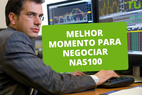 Qual é o melhor momento para negociar NAS100?