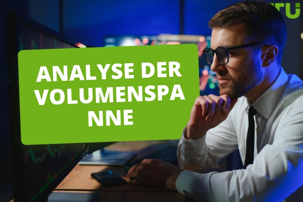Analyse der Volumenspanne | Vollständiger Leitfaden und Handelsstrategien
