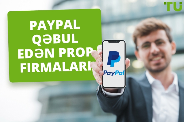 Paypal qəbul edən prop firmaları - Traders Union