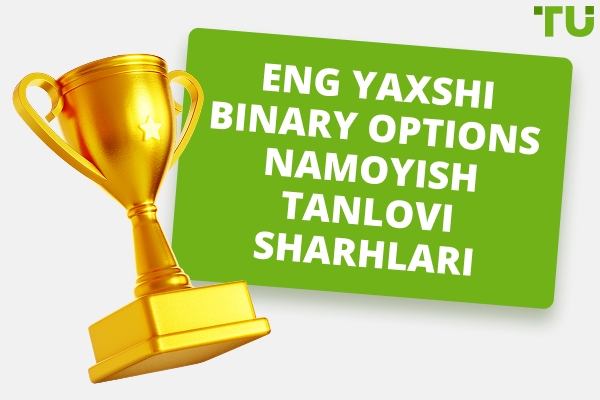 Eng yaxshi Binary Options demo tanlovlari