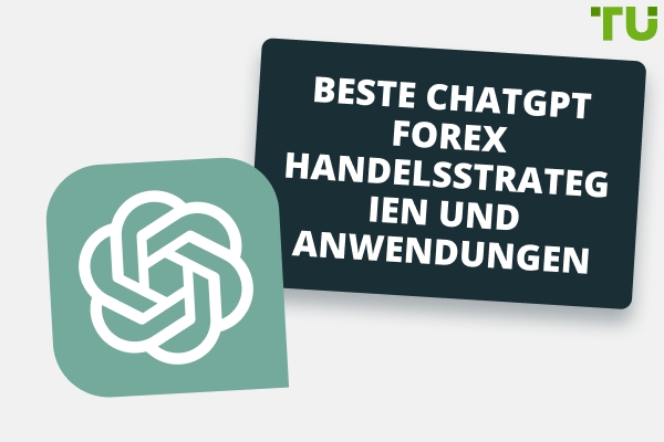 Wie man ChatGPT im Forex Handel verwendet