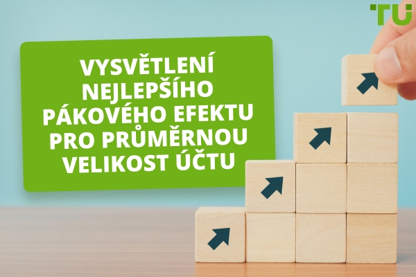Jaký je nejlepší pákový efekt pro účet 1000-2000 dolarů?