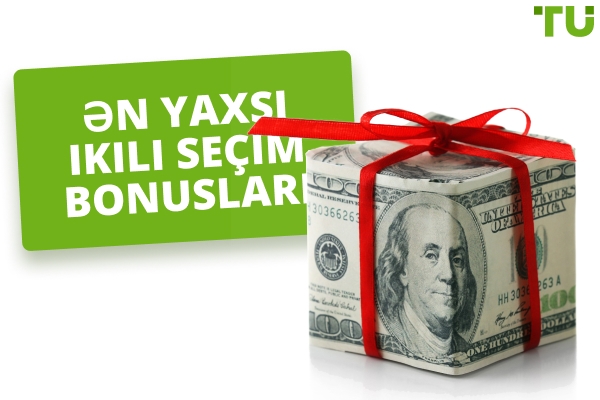 2025-ci ildə ən yaxşı ikili seçim bonusları