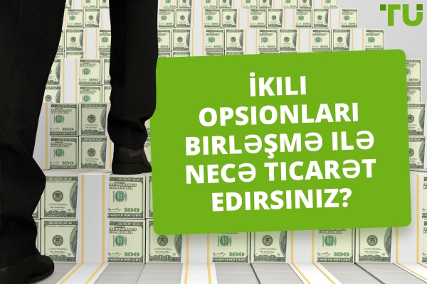 İkili Opsion Ticarətində Mürəkkəb Strategiya Nədir?
