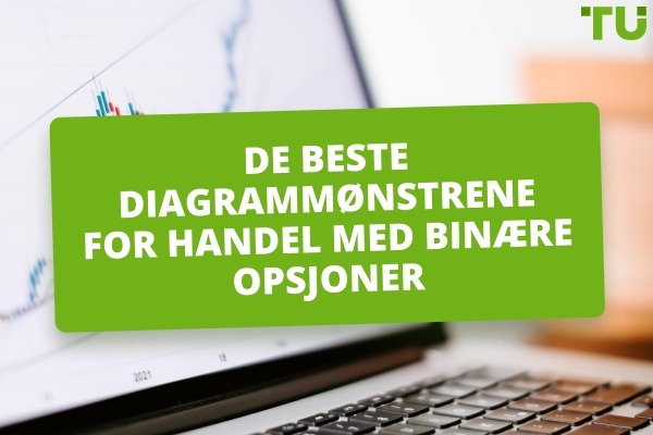 Hva er de beste diagrammønstrene for binær handel?