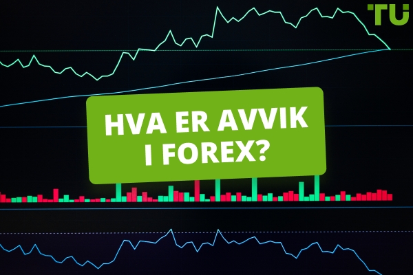 Hva er avvik i Forex? Hvordan bruke det?