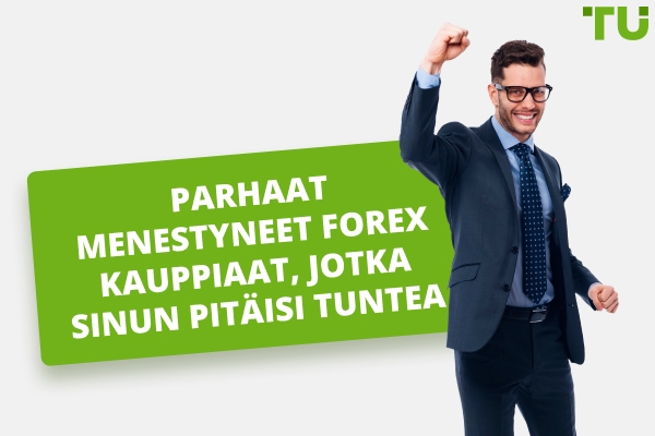 Parhaat menestyneet Forex kauppiaat, jotka sinun pitäisi tuntea