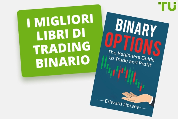 I migliori libri sul trading binario per ogni livello di abilità