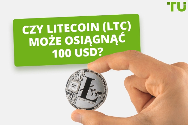 Czy Litecoin (LTC) może osiągnąć 1000 USD?