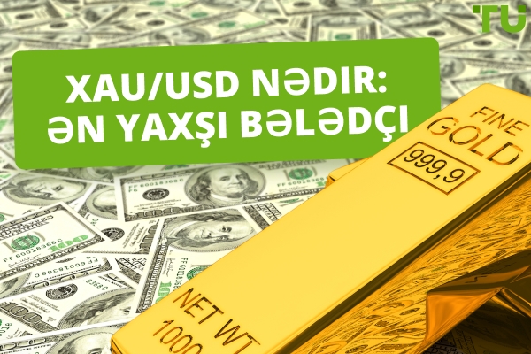XAUUSD nədir: Ən Yaxşı Bələdçi