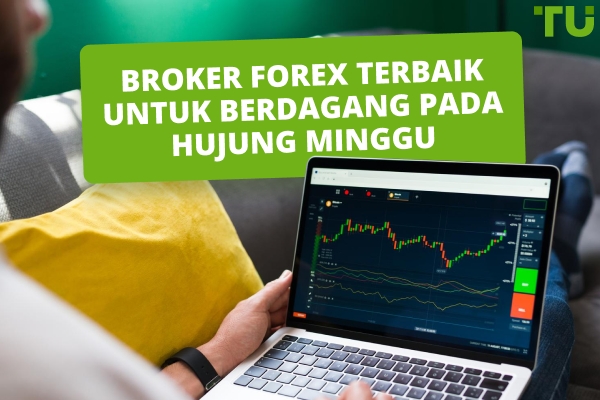 Broker perdagangan hujung minggu terbaik 2025 