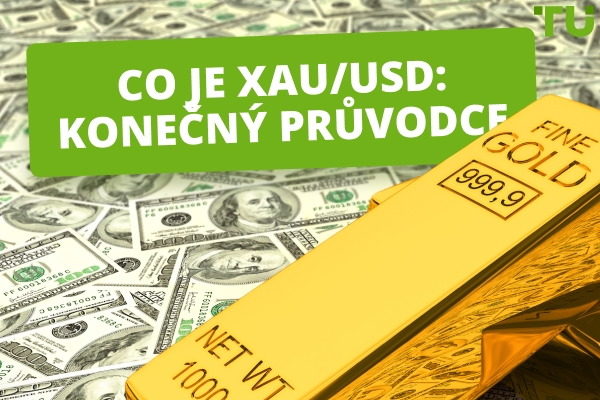 Co je XAUUSD: Ultimátní průvodce