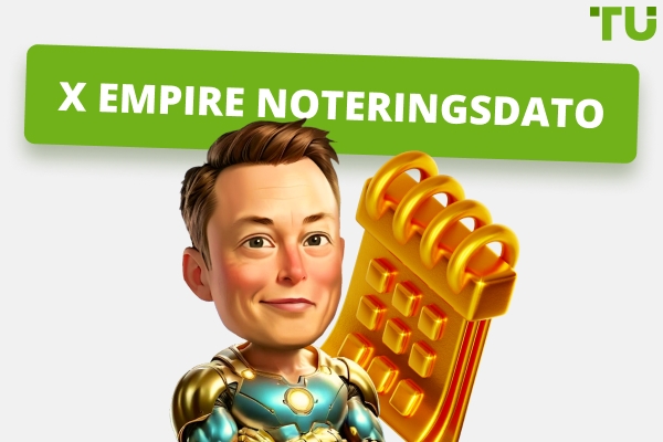 X Empire Noteringsdato | Alt du trenger å vite
