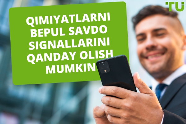 Qanday qilib bepul aksiyalar savdo signallarini olish mumkin?