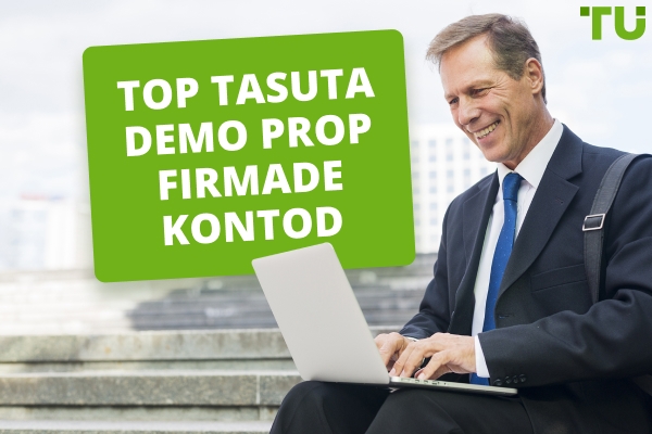Parimad tasuta prop kauplemise demo (prooviversiooni) kontod aastal 2025