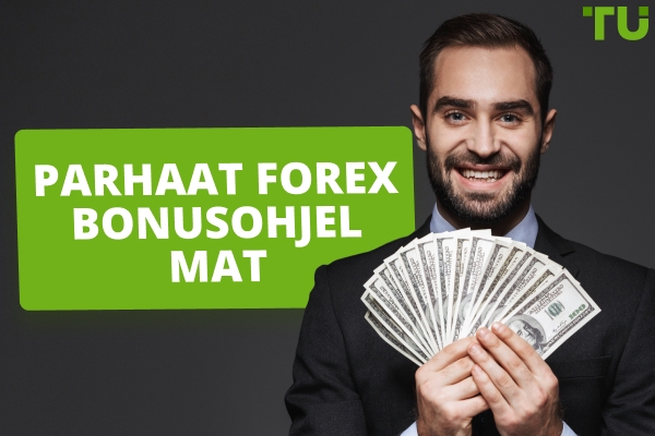 Parhaat Forex-bonukset vuonna 2025