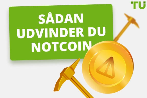 Sådan miner du Notcoin: En omfattende guide