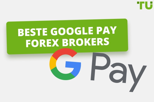 Beste Google Pay Forex Brokers