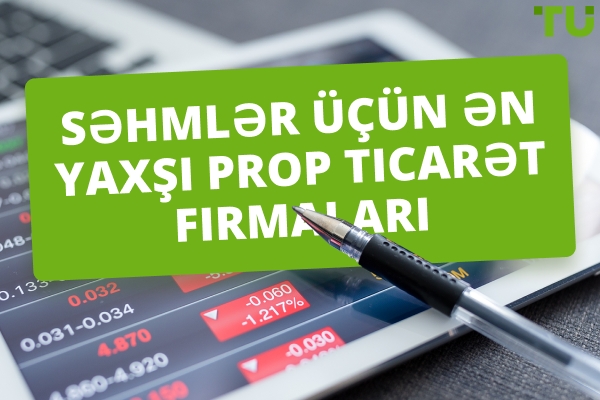 2025-ci il üçün Ən Yaxşı Səhm Ticarət Şirkətləri