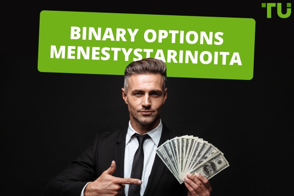 Binaarioptioiden menestystarinat - Ovatko ne mahdollisia?