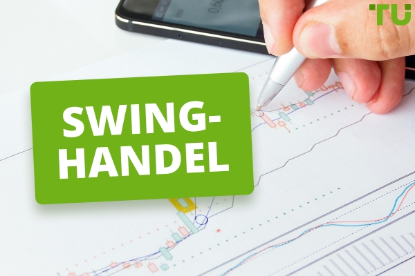 Swing-Trading - Definition, Strategien und Regeln