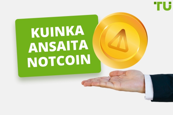 Kuinka ansaita Notcoin | Vaiheittainen opas