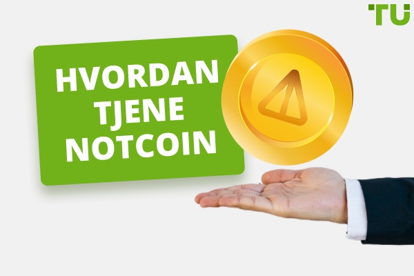 Hvordan tjene Notcoin | Trinn-for-trinn-guide