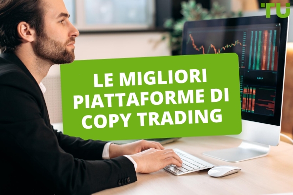 Migliori Piattaforme di Copy Trading nel 2025
