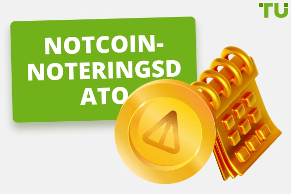 Notcoin Noteringsdato og -tidspunkt: Alle de vigtige detaljer