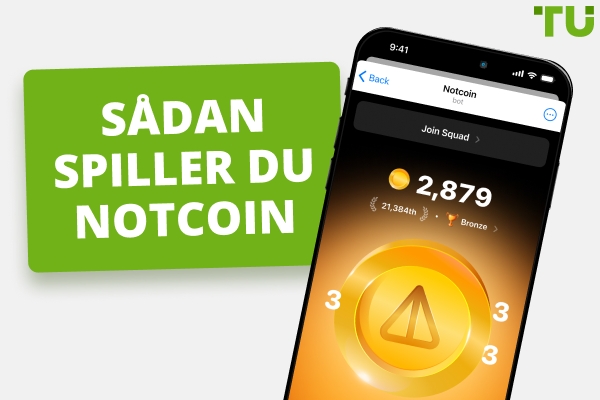 Sådan spiller du Notcoin | Alt du behøver at vide