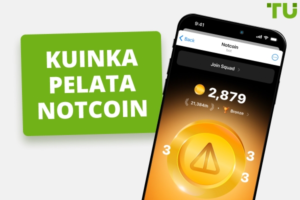 Kuinka pelata Notcoin | Kaikki mitä sinun tarvitsee tietää
