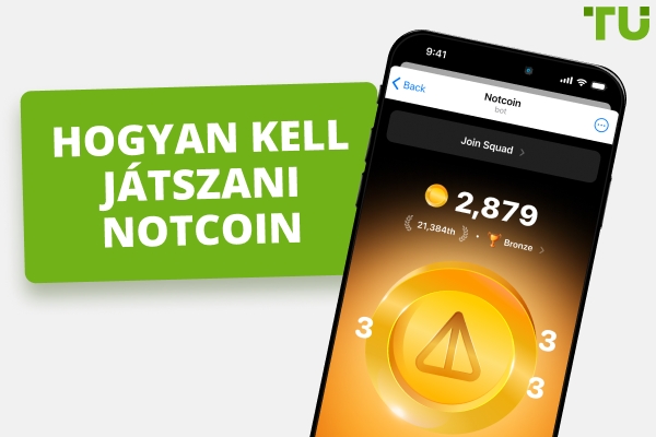 Hogyan kell játszani a Notcoin-t | Minden, amit tudnod kell
