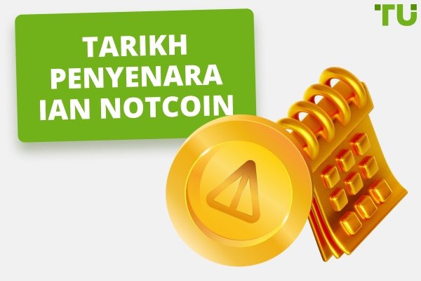 Tarikh dan Masa Penyenaraian Notcoin: Semua Butiran Penting