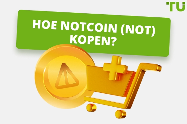 Hoe koop je Notcoin (NOT)?