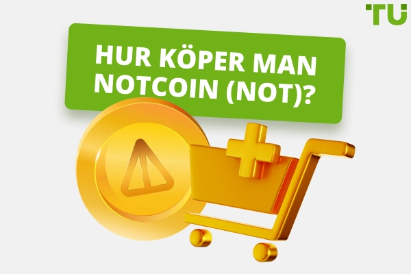 Hur köper man Notcoin (NOT)?