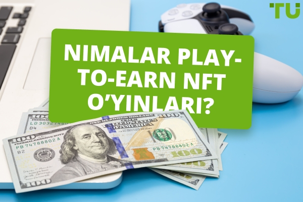 NFT O'yinlari: O'ynab topish inqilobi yoki haddan tashqari shishirilgan pufakmi?
