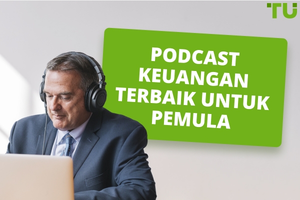 Podcast Keuangan Terbaik untuk Pemula