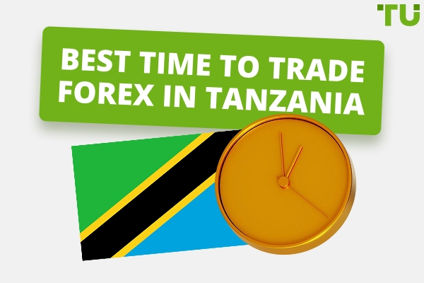 Best Time To Trade Forex In Tanzania