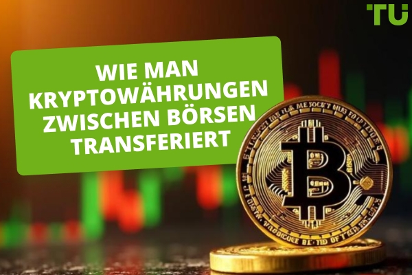 Günstigste Wege, um Krypto zwischen Börsen zu transferieren