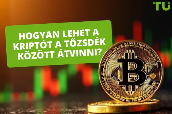 A legolcsóbb módok a kriptovaluta átvitelére a tőzsdék között