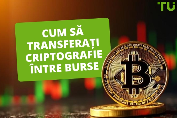 Modalități cele mai ieftine de a transfera criptomonede între burse