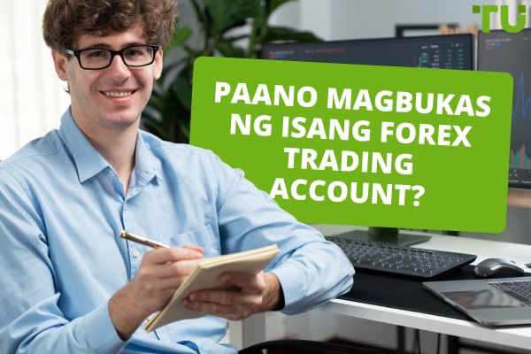 Paano magbukas ng trading account? Mga nangungunang tip para sa mga baguhan