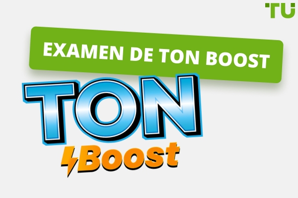 Revue de TON Boost | Comment l'utiliser et gagner de l'argent