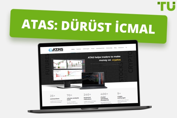 ATAS İcmalı: Order Flow Ticarət Platformasının Üstünlükləri və Mənfi Cəhətləri