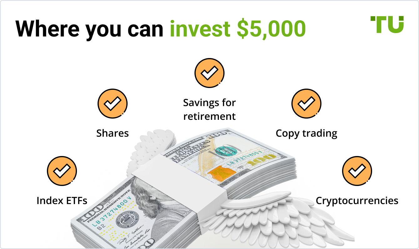 Where you can invest $5,000