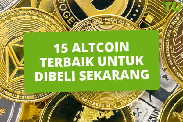 15 altcoin terbaik untuk beli sekarang - Traders Union