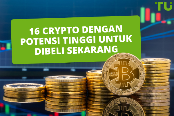 16 crypto dengan potensi investasi terbesar saat ini
