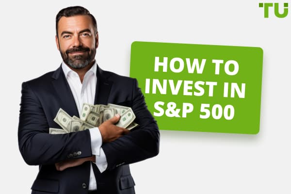 How To Invest In S&P 500