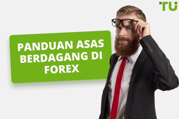 Berdagang Di Tukaran Asing | Panduan Penuh